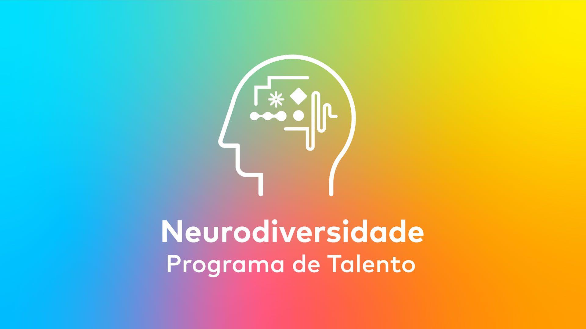 Neurodiversidade Programa de Talento